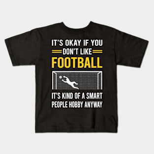 Smart People Hobby Football Kids T-Shirt